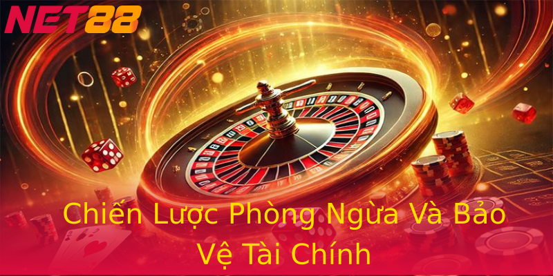 Chiến Lược Phòng Ngừa Và Bảo Vệ Tài Chính Chiến Lược Phòng Ngừa Và Bảo Vệ Tài Chính
